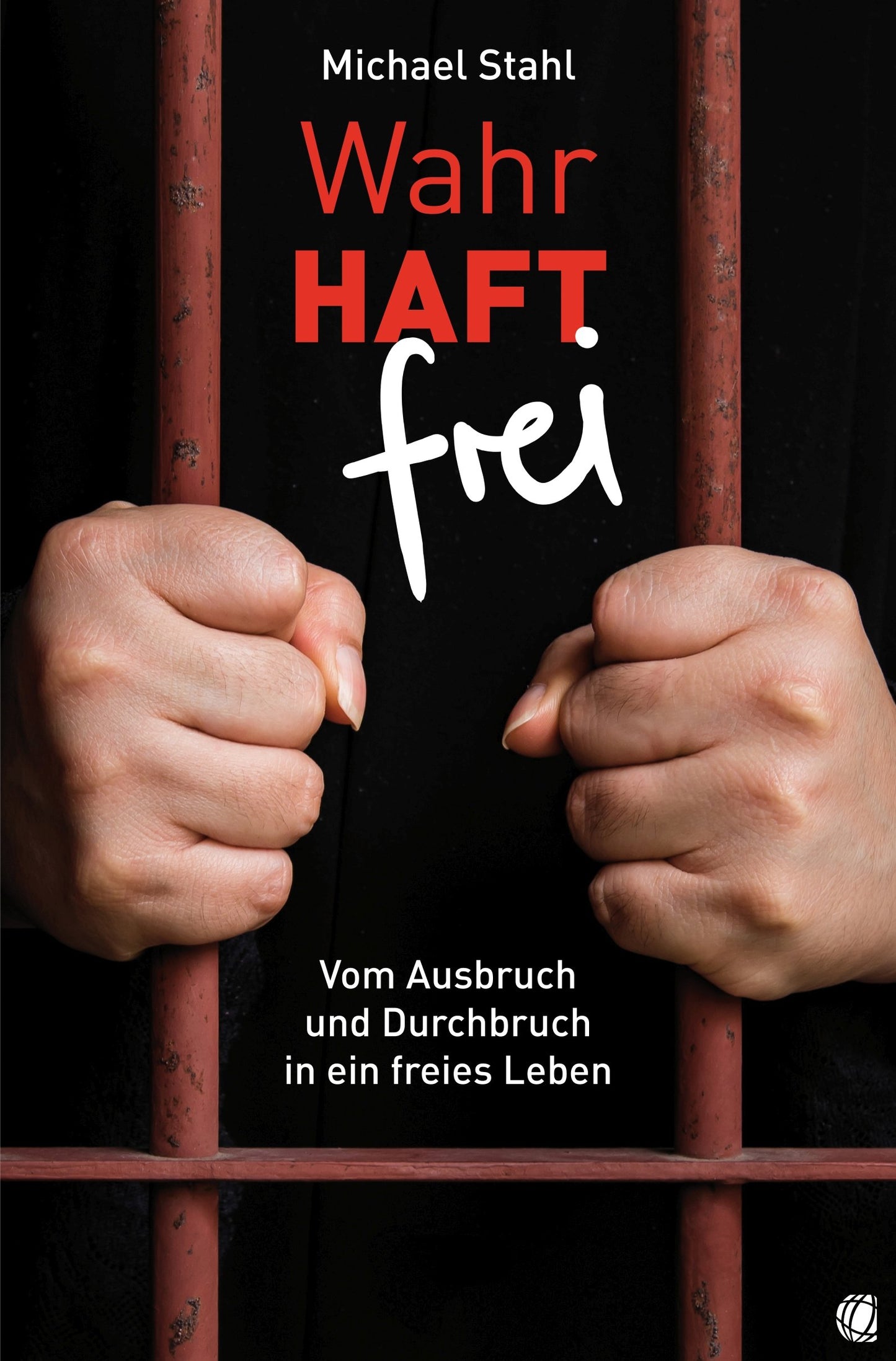 Buch WahrHAFT frei