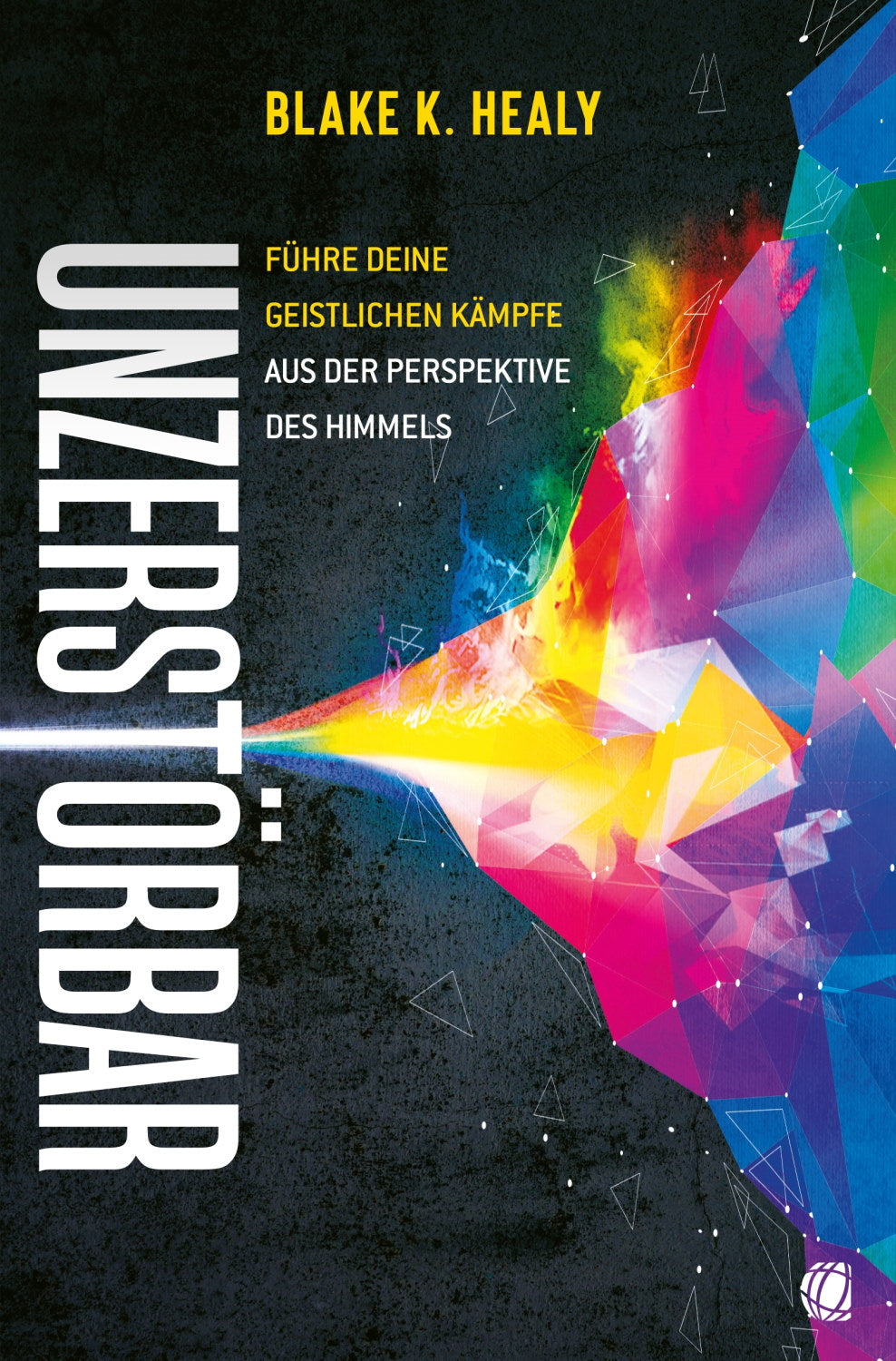 Buch Unzerstörbar
