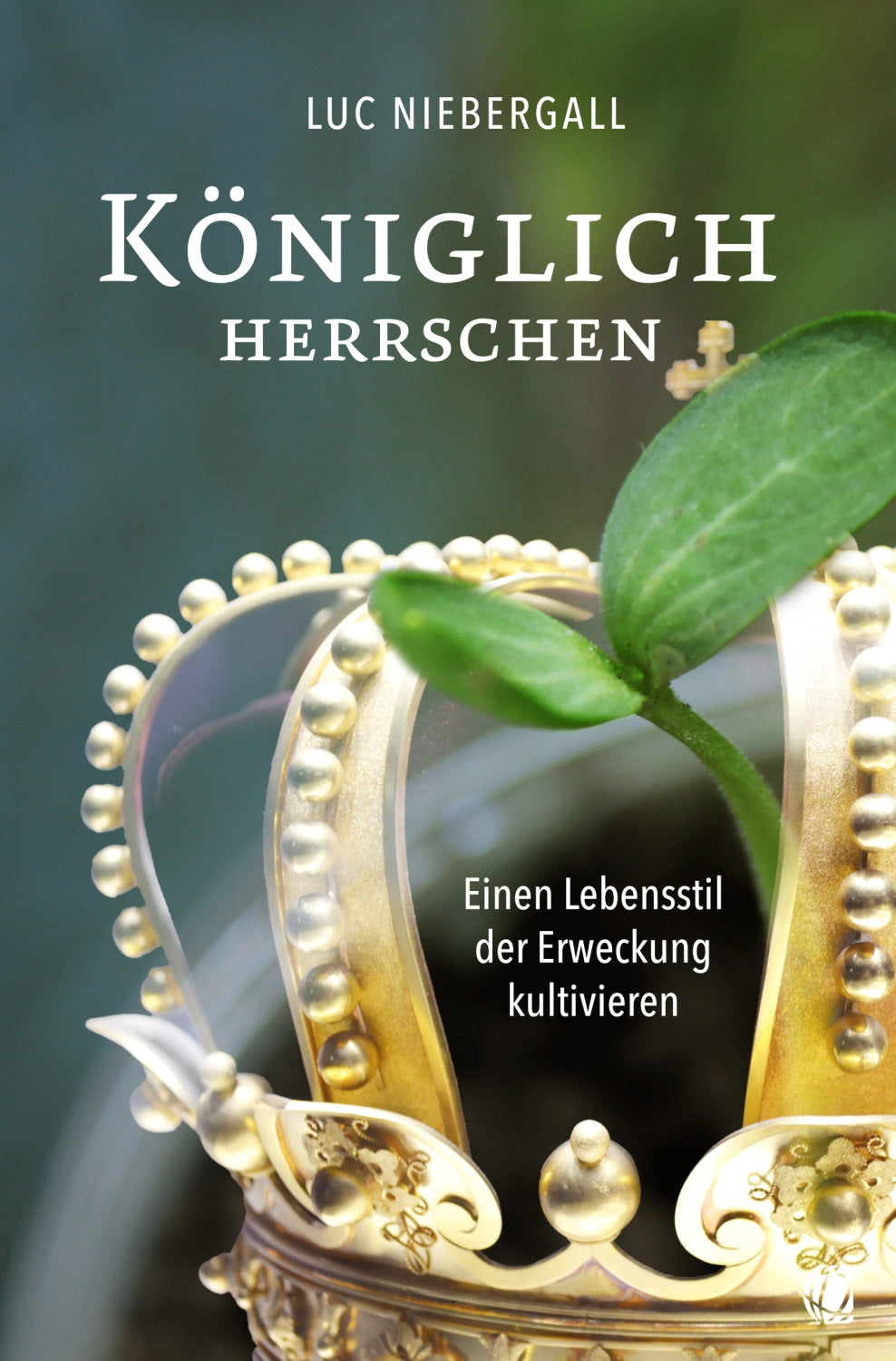 Buch Königlich herrschen