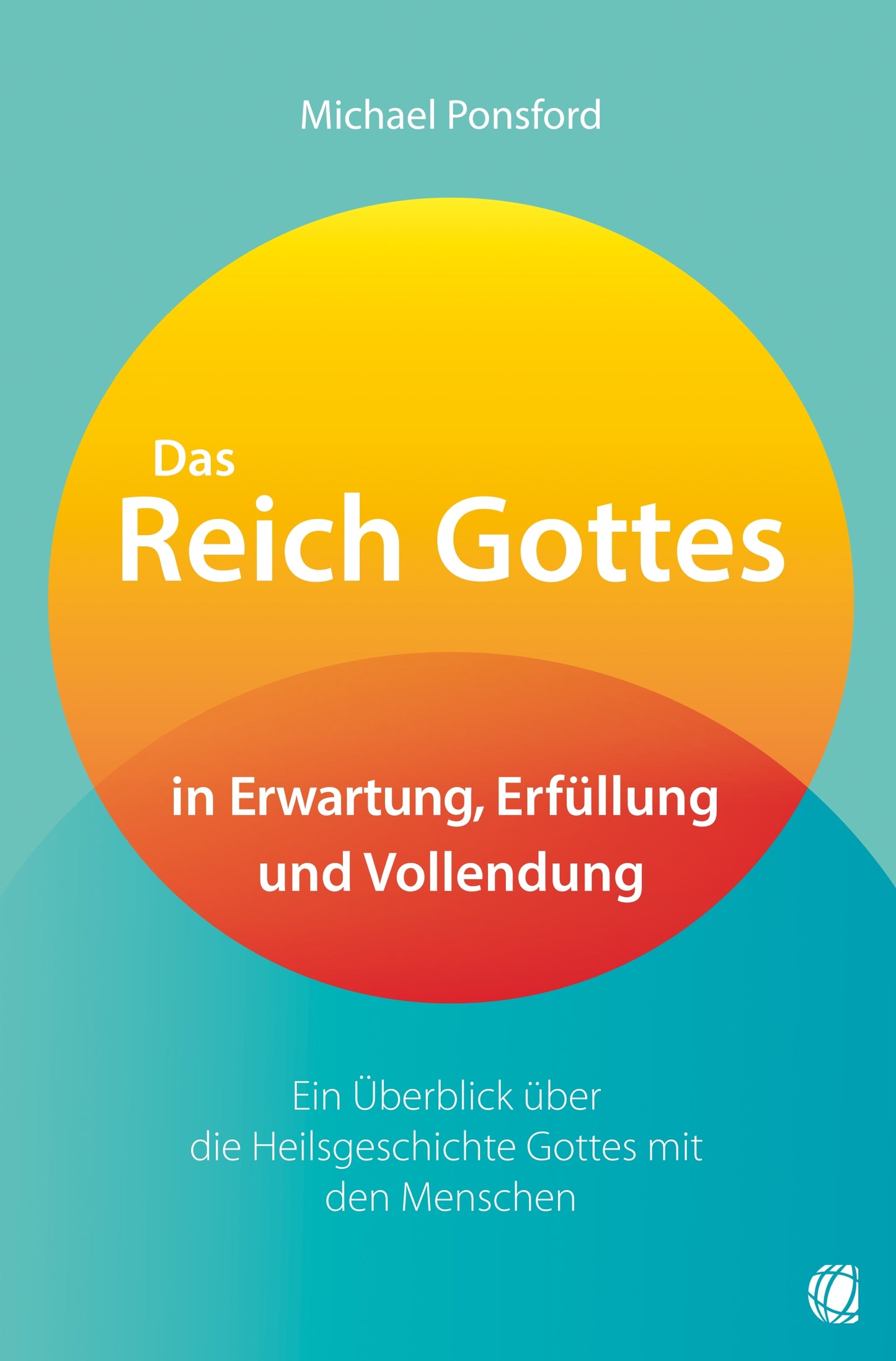 Buch Das Reich Gottes in Erwartung. Erfüllung und Vollendung