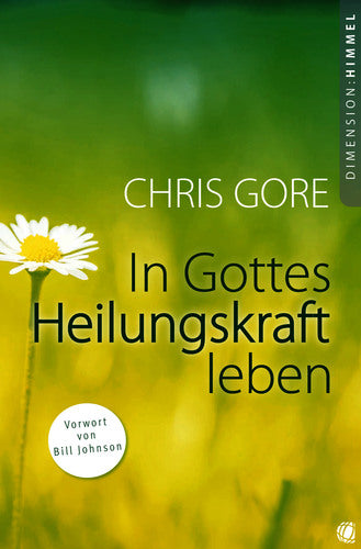 Buch In Gottes Heilungskraft leben