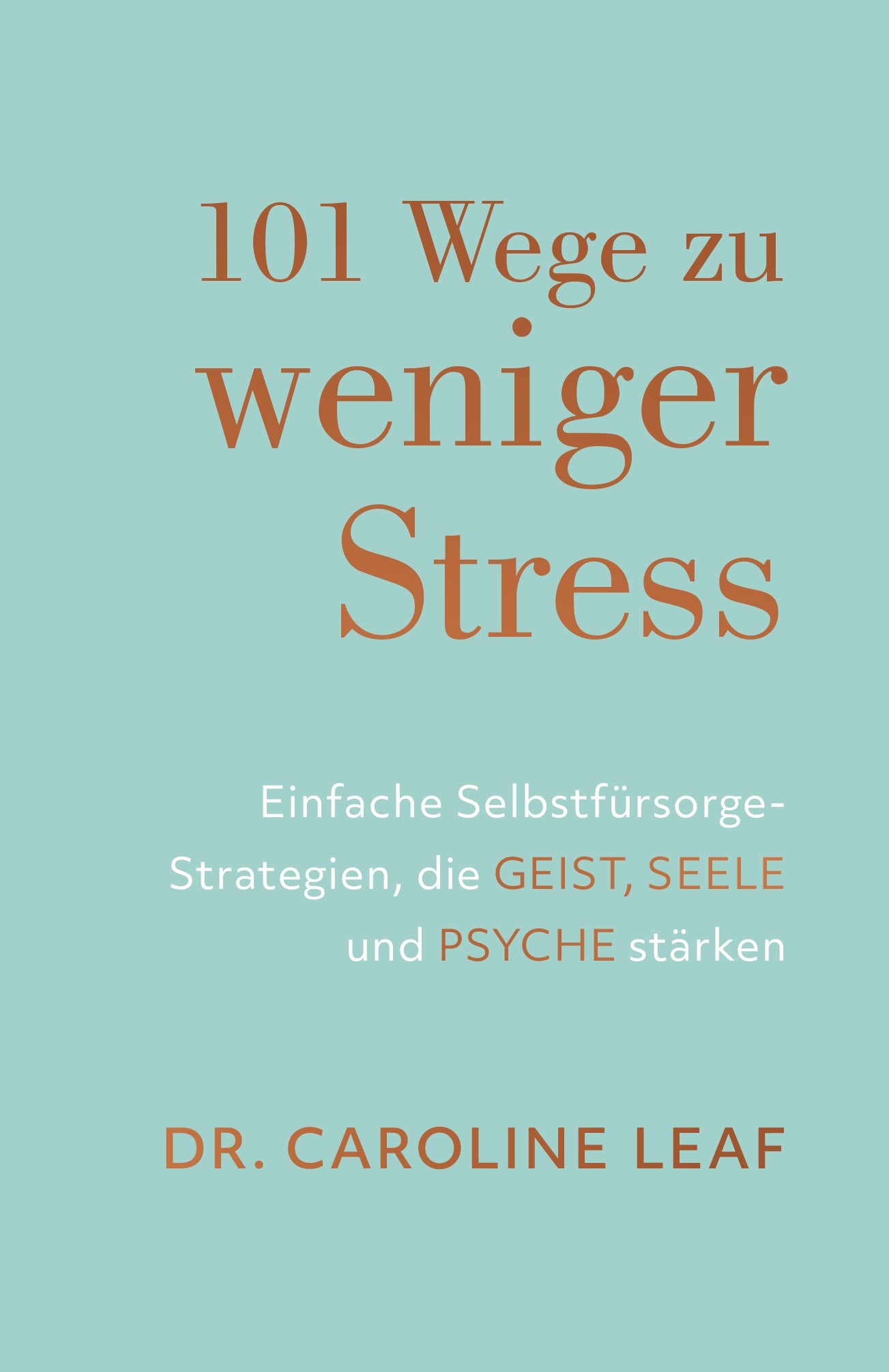 Buch 101 Wege zu weniger Stress