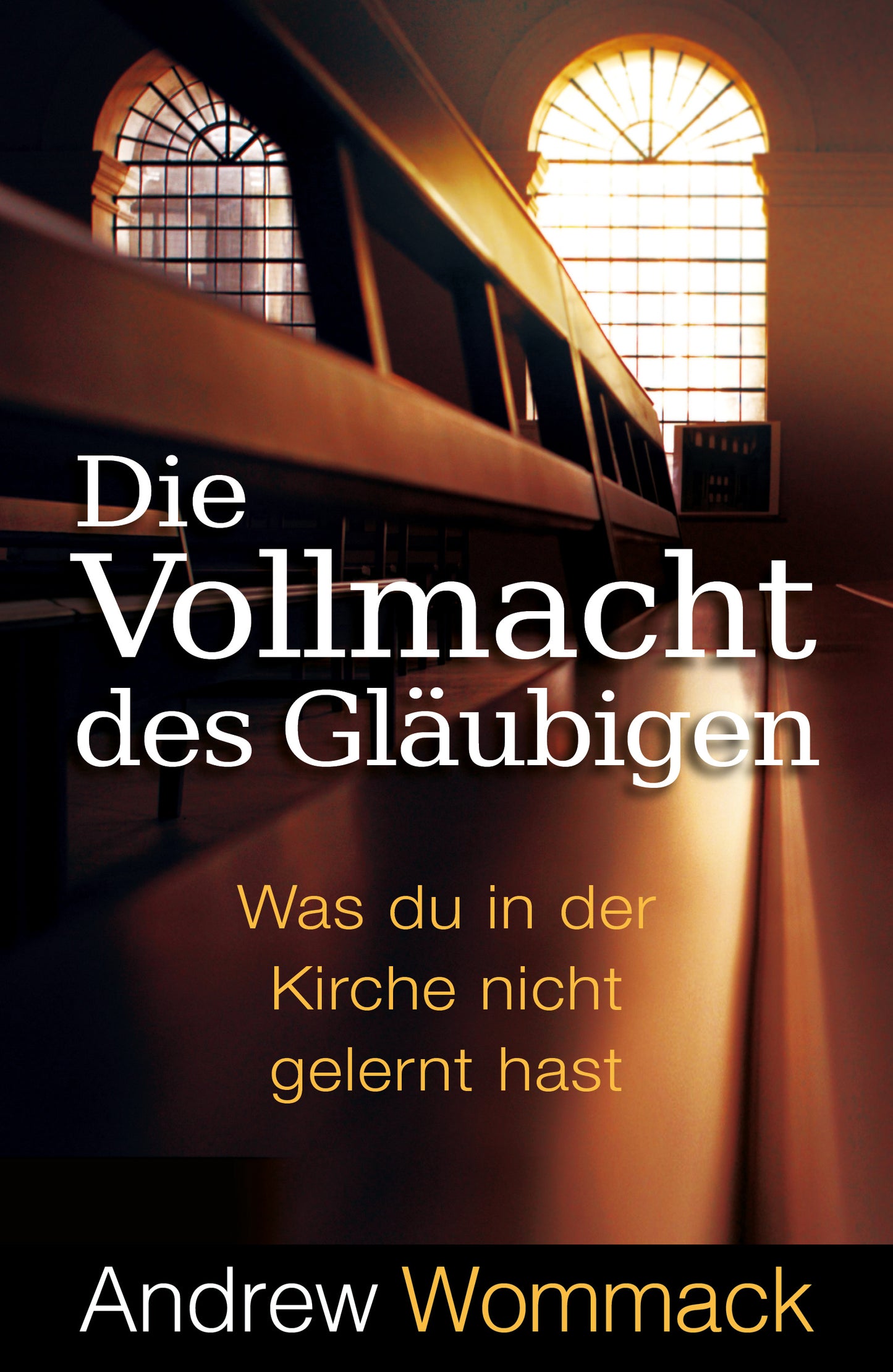 Buch Die Vollmacht des Gläubigen