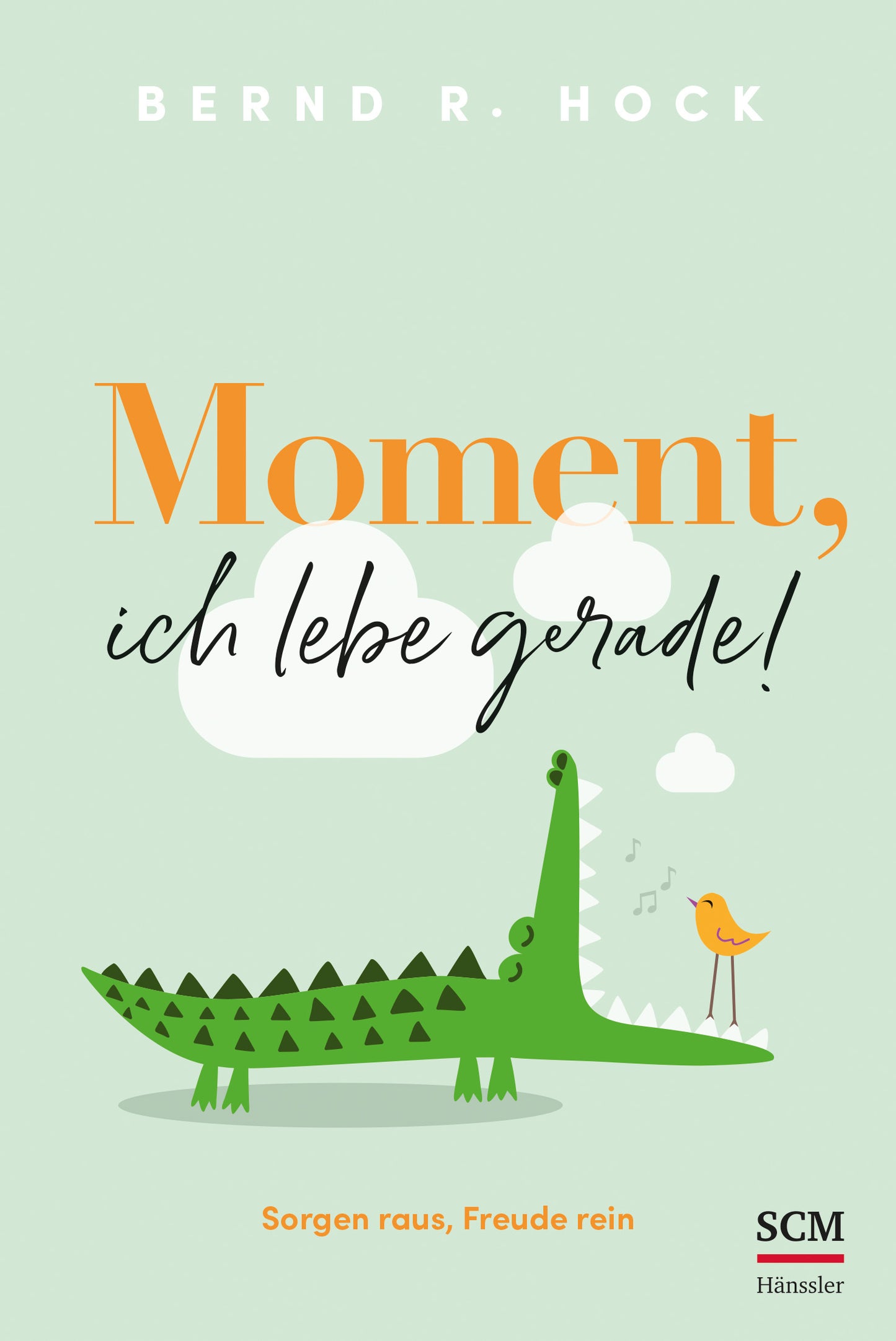 Buch Moment. ich lebe gerade!