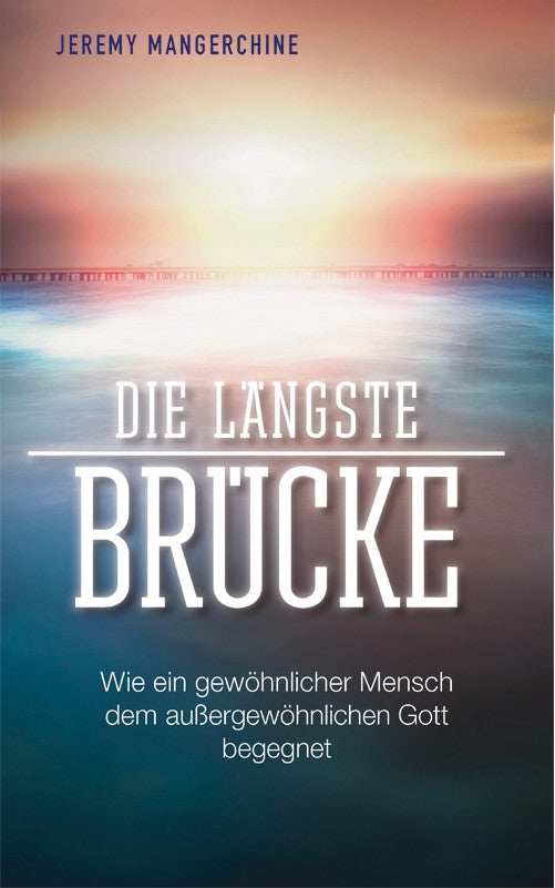 Buch Die längste Brücke