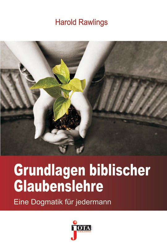 Buch Grundlagen biblischer Glaubenslehre
