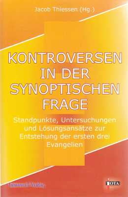 Buch Kontroversen in der synoptischen Frage