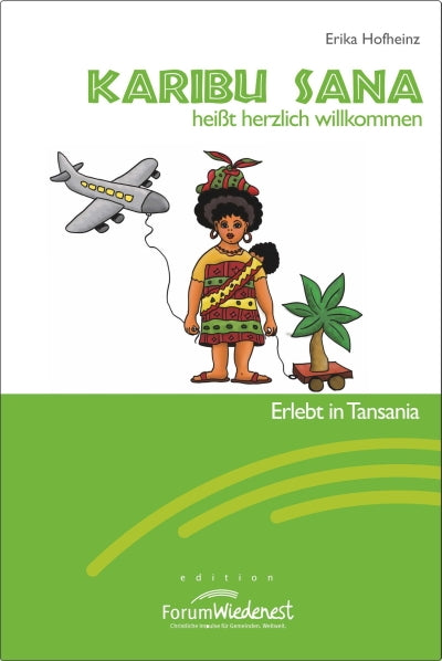 Buch Karibu Sana heißt herzlich willkommen