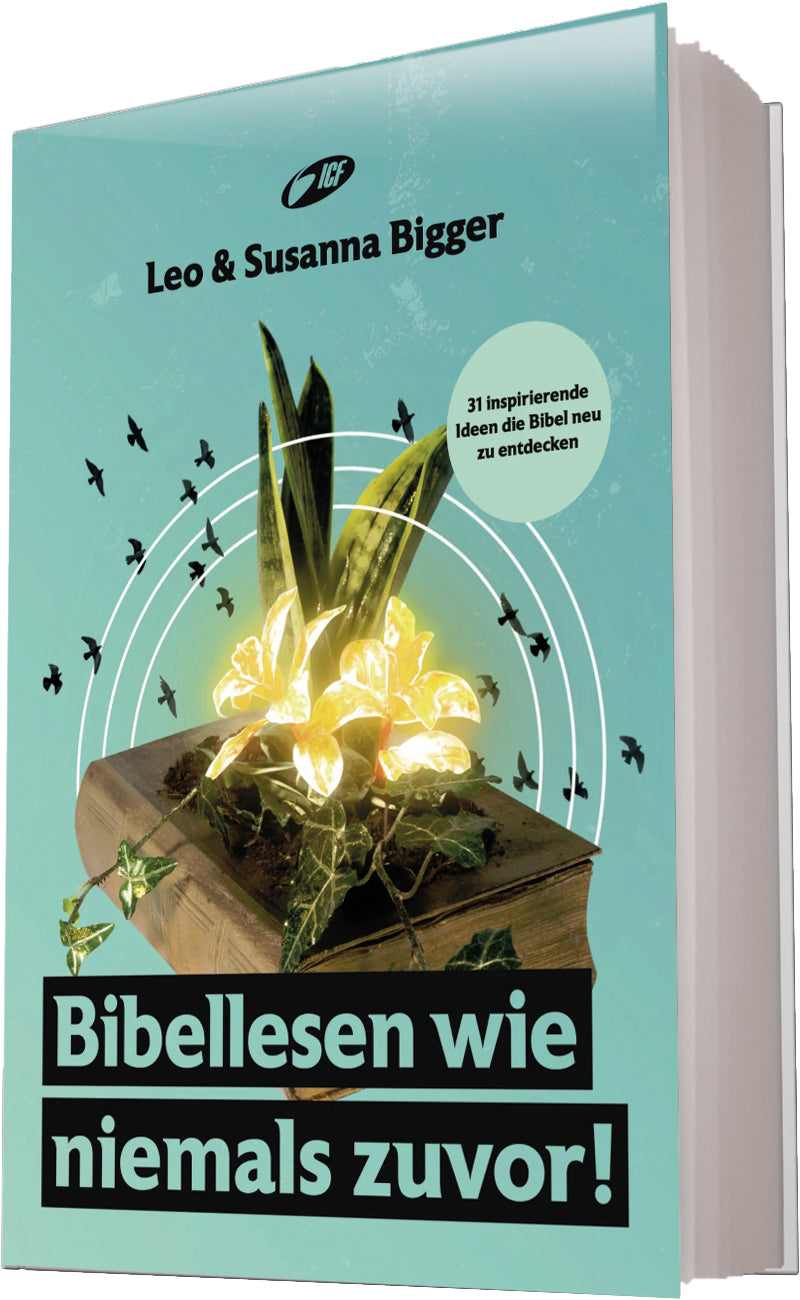 Buch Bibellesen wie niemals zuvor!