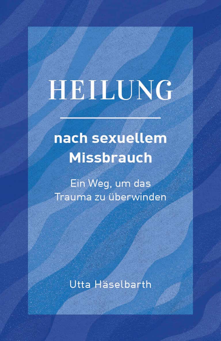 Buch Heilung nach sexuellem Missbrauch