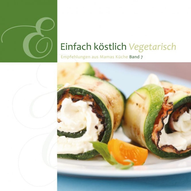 Buch Einfach köstlich. Band 7 - Vegetarisch