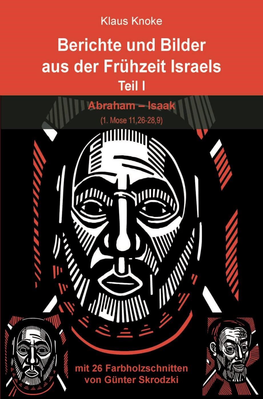 Buch Berichte und Bilder aus der Frühzeit Israels