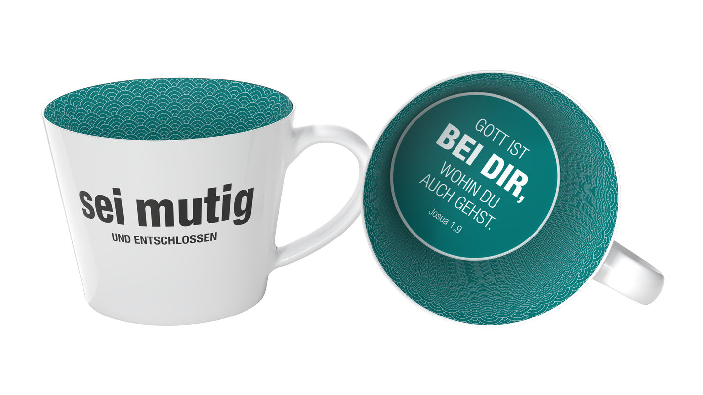 Tischwäsche Tasse Sei mutig und entschlossen