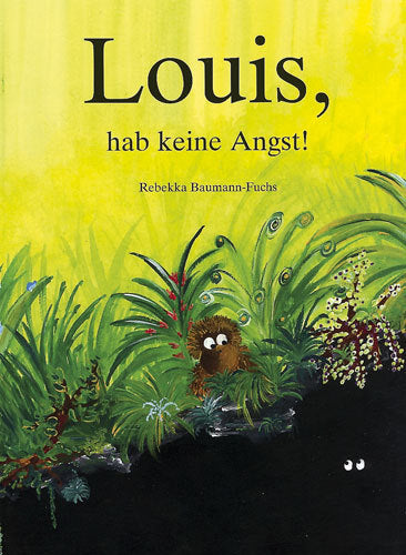 Buch Louis. hab keine Angst!