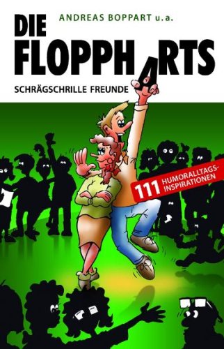 Buch Die Floppharts - Schrägschrille Freunde