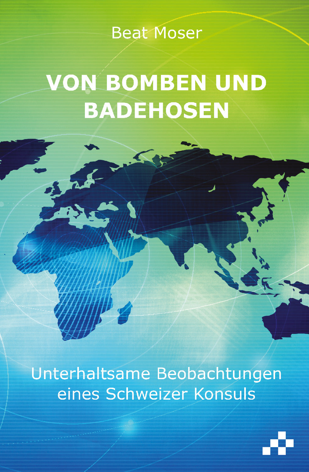 Buch Von Bomben und Badehosen