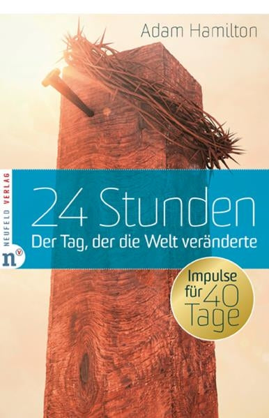 Buch 24 Stunden - Impulse für 40 Tage
