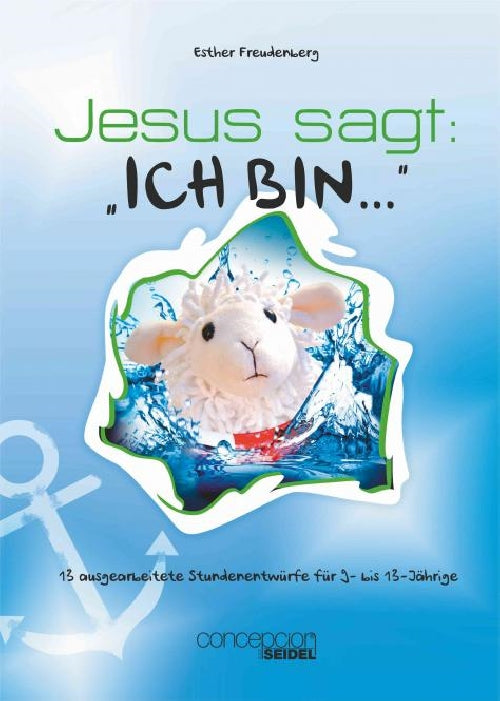 Buch Jesus sagt: Ich bin...