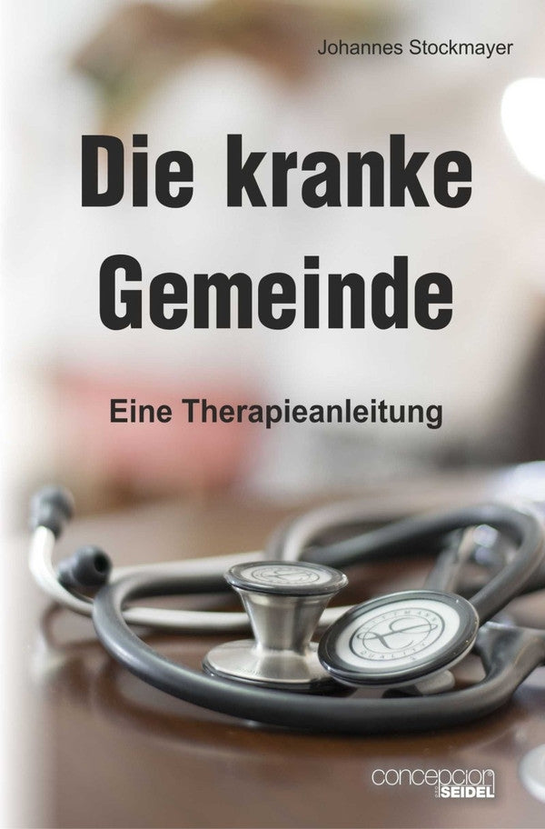 Buch Die kranke Gemeinde