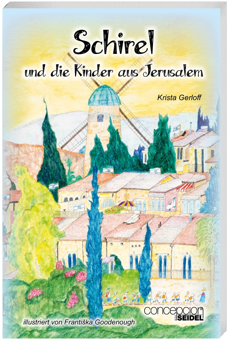 Buch Schirel und die Kinder aus Jerusalem