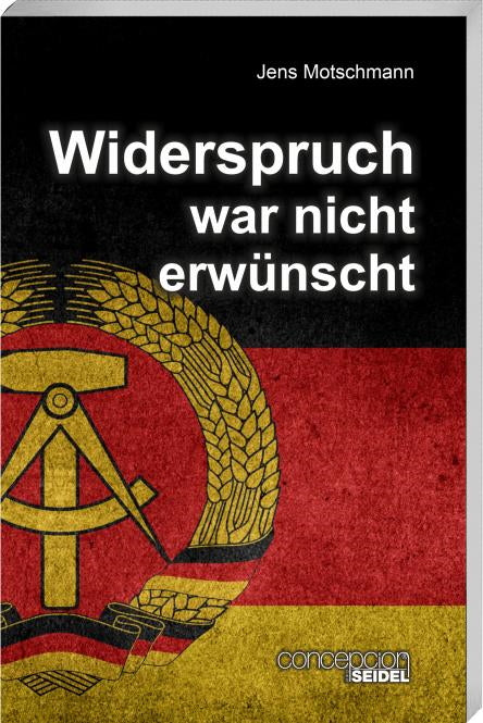 Buch Widerspruch war nicht erwünscht
