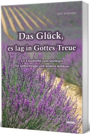 Buch Das Glück. es lag in Gottes Treue
