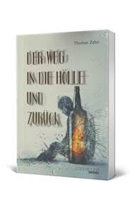 Buch Der Weg in die Hölle und zurück