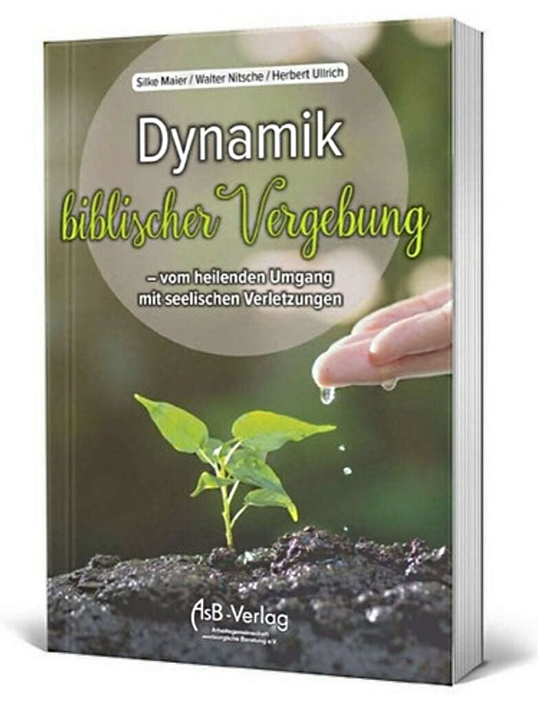 Buch Dynamik biblischer Vergebung