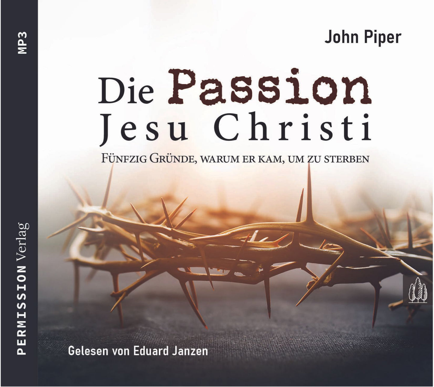 Hörbuch Die Passion Jesu Christi (MP3-CD)