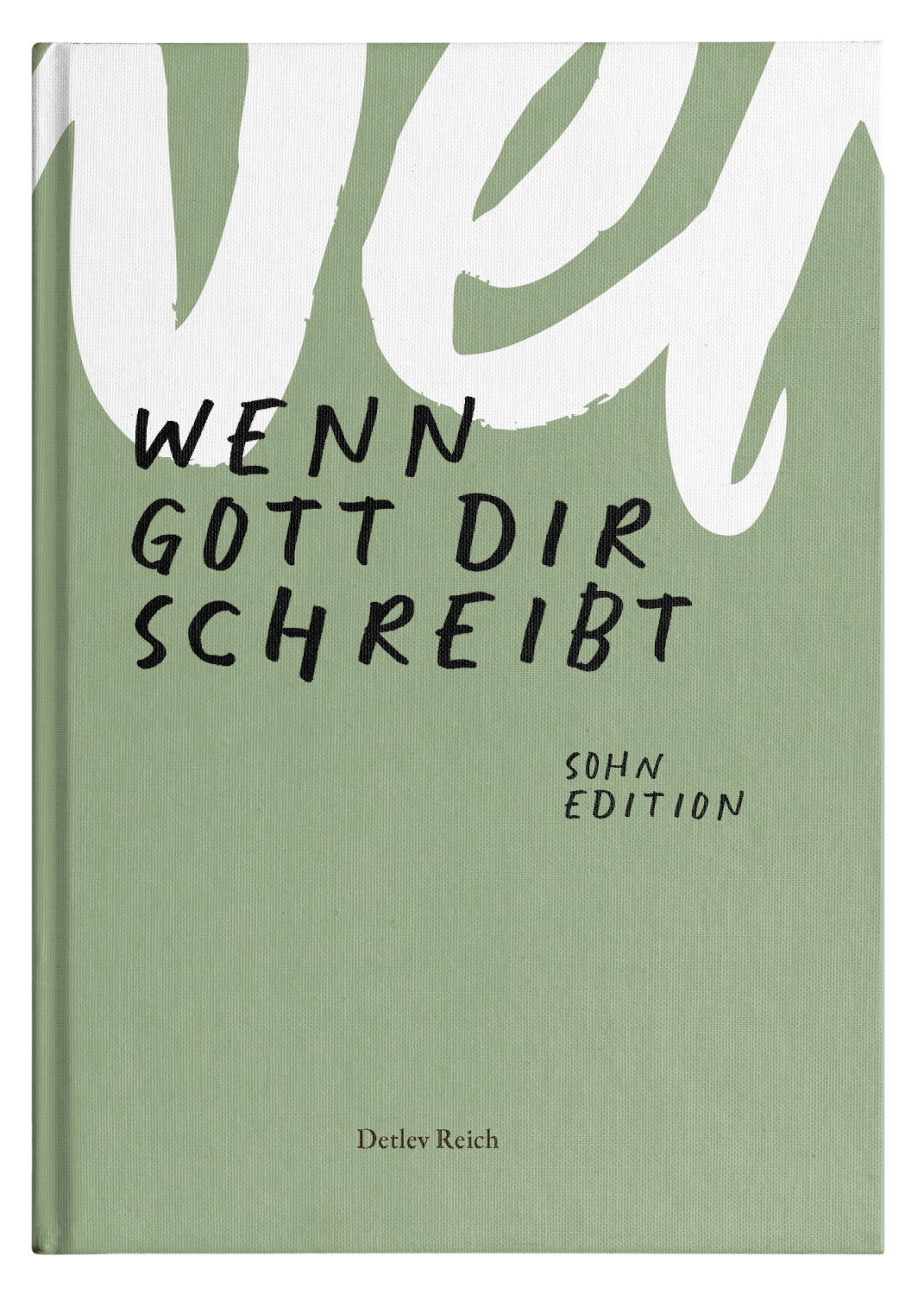Buch Wenn Gott dir schreibt - Sohn Edition