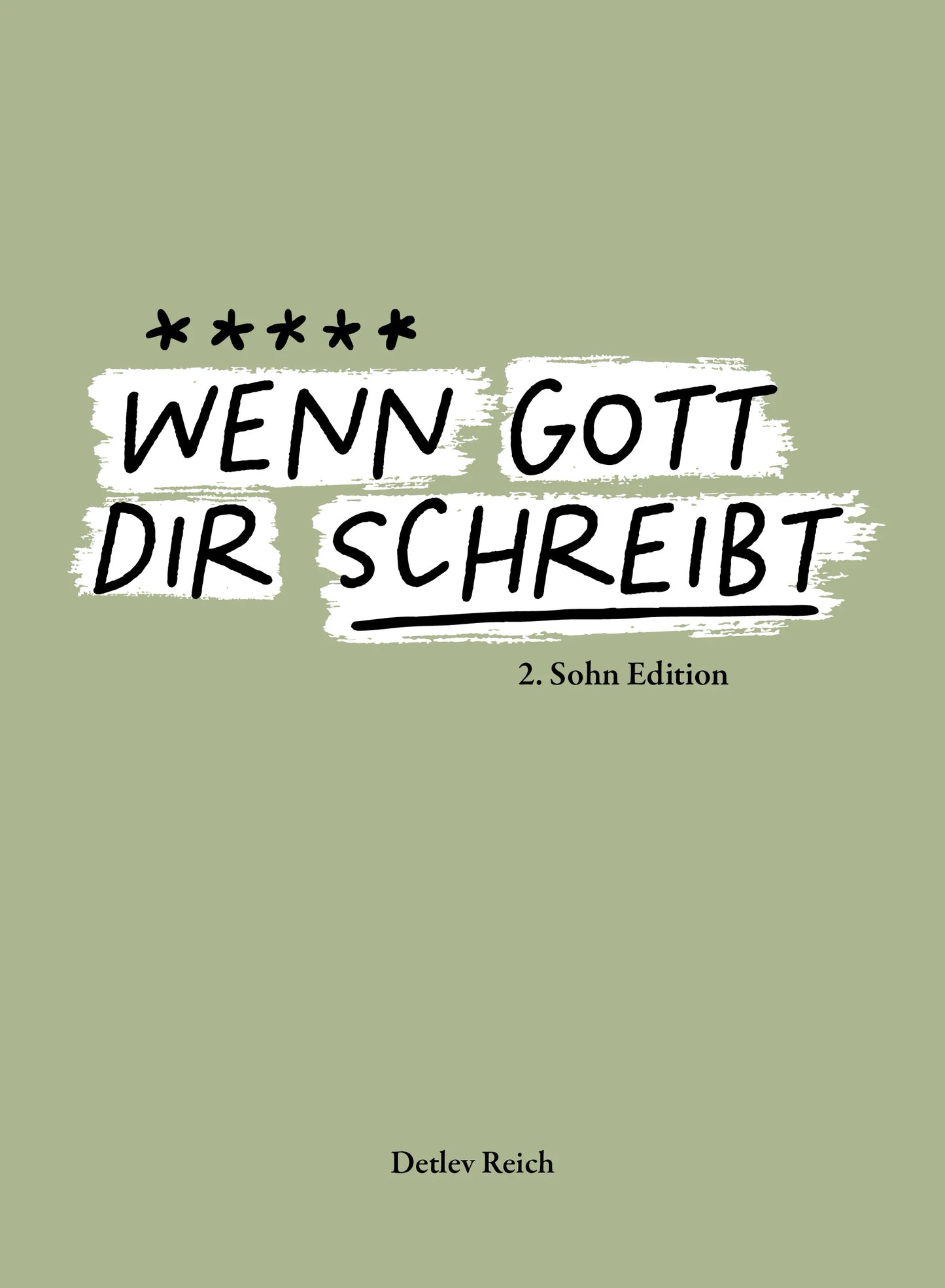 Buch Wenn Gott dir schreibt Band 2 Sohn Edition