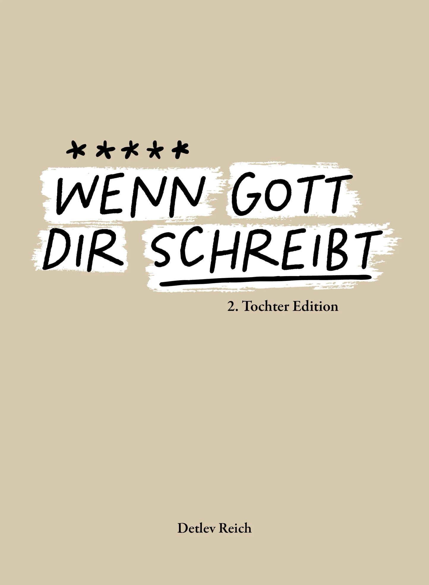Buch Wenn Gott dir schreibt Band 2 Tochter Edition