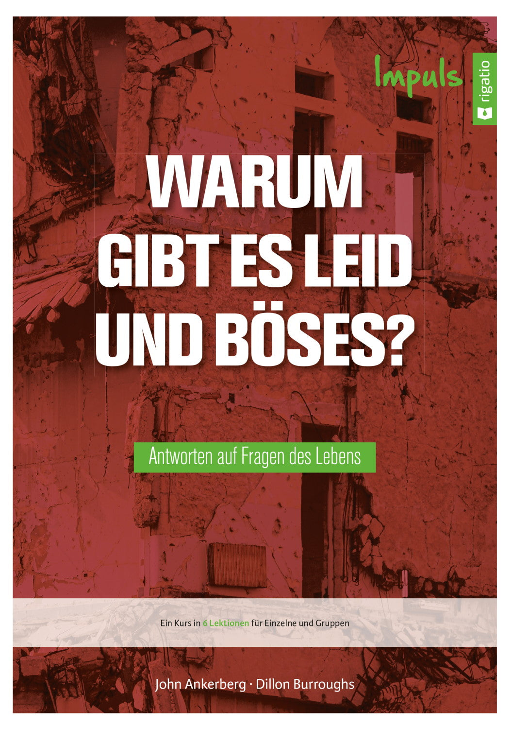 Buch Warum gibt es Leid und Böses? - Impuls