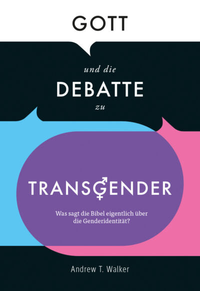 Buch Gott und die Debatte zu Transgender