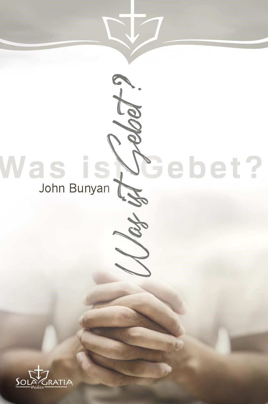 Buch Was ist Gebet?