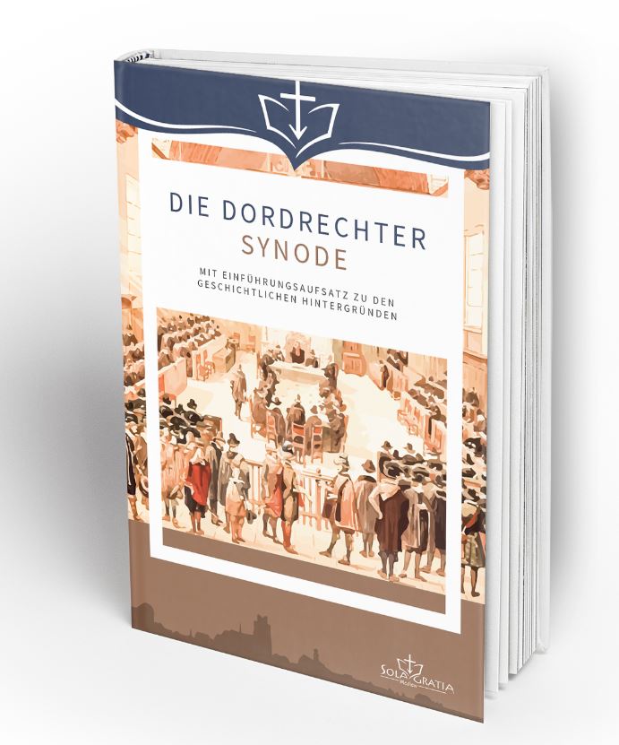 Buch Die Dordrechter Synode