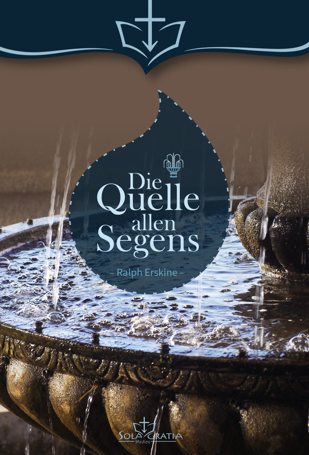 Buch Die Quelle allen Segens