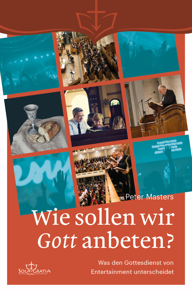 Buch Wie sollen wir Gott anbeten?