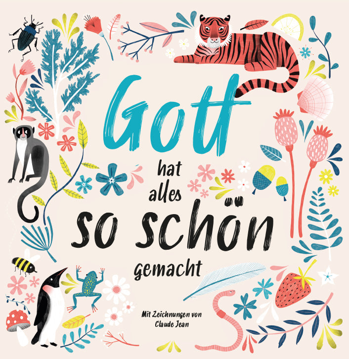 Buch Gott hat alles so schön gemacht