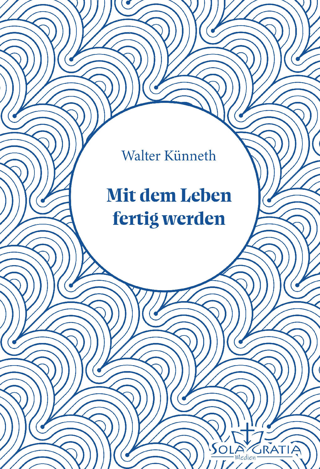 Buch Mit dem Leben fertig werden