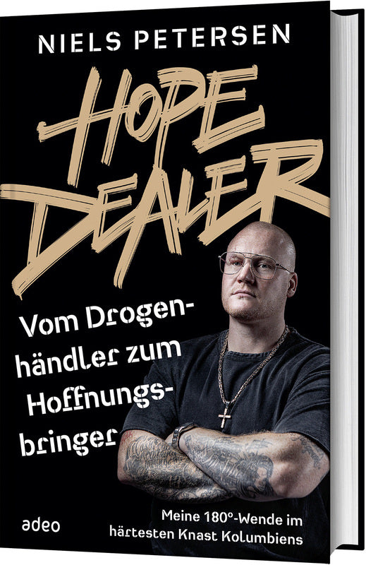 Buch HOPE DEALER - Vom Drogenhändler zum Hoffnungsbringer