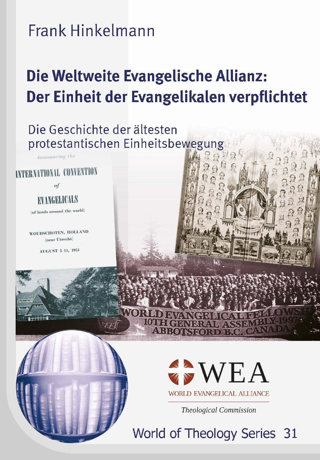 Buch Die Weltweite Evangelische Allianz: