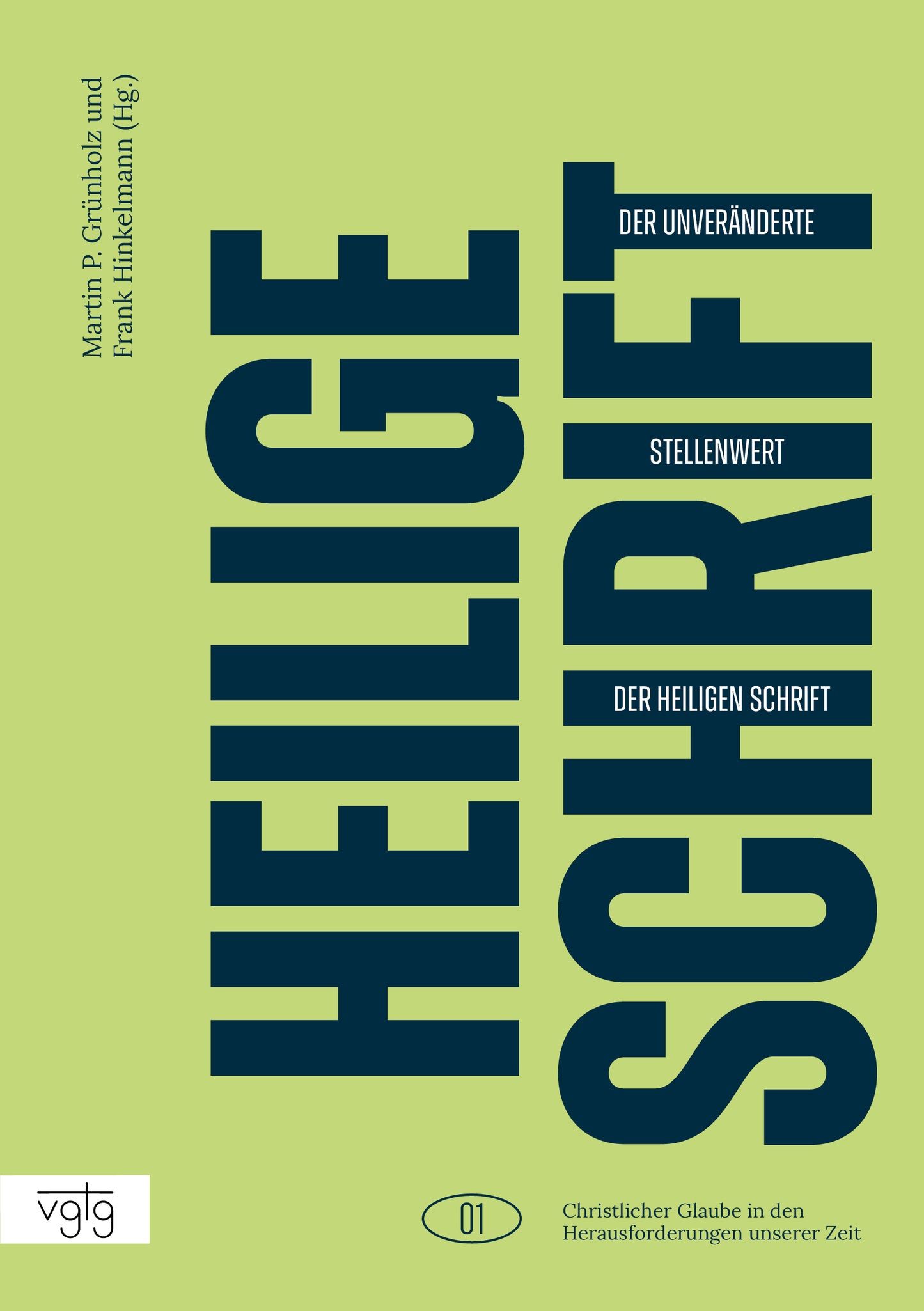 Buch Der unveränderte Stellenwert der Heiligen Schrift