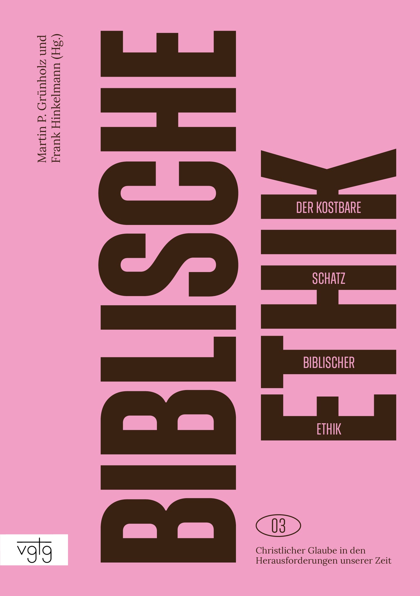 Buch Der kostbare Schatz biblischer Ethik