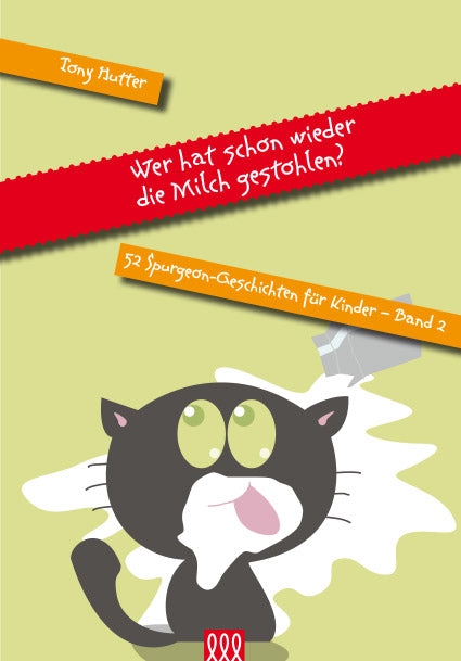 Buch Wer hat schon wieder die Milch gestohlen?