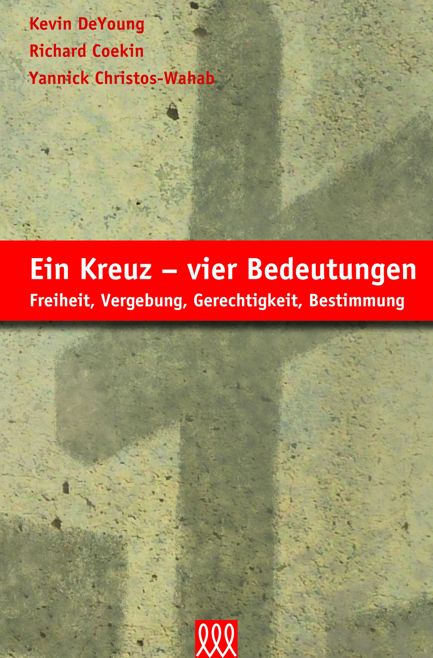 Buch Ein Kreuz - vier Bedeutungen