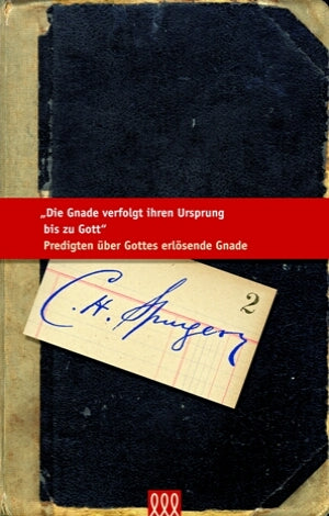 Buch Die Gnade verfolgt ihren Ursprung bis zu Gott