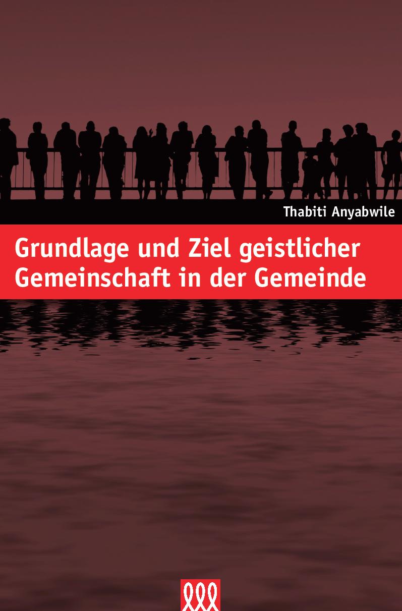 Buch Grundlage und Ziel geistlicher Gemeinschaft