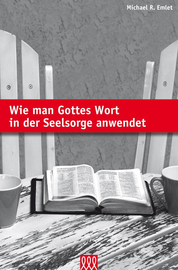 Buch Wie man Gottes Wort in der Seelsorge ...
