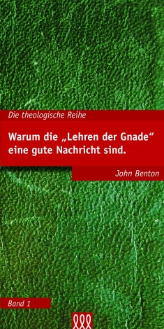 Buch Warum die Lehren der Gnade eine ...